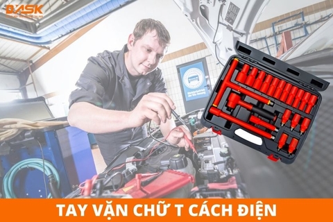 Tay vặn chữ T cách điện - Giải pháp vặn mở đai ốc không gian hẹp an toàn