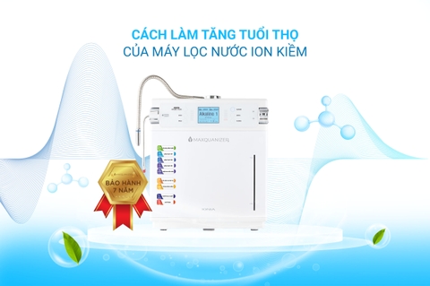 MẸO TĂNG TUỔI THỌ CỦA MÁY LỌC NƯỚC ION KIỀM