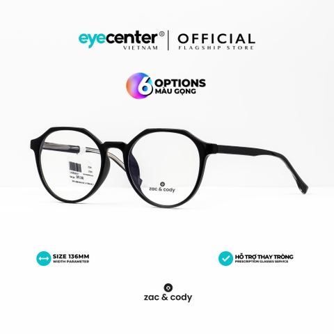 [B45] Gọng kính cận nam nữ chính hãng ZAC & CODY lõi thép chống gãy original.45 ZC K8095 by Eye Center Vietnam