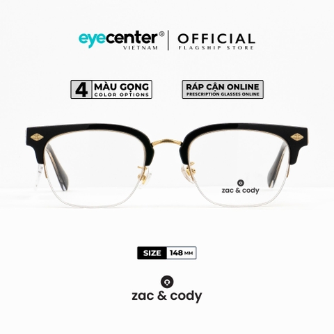 [A63] Gọng kính cận nam nữ chính hãng ZAC&CODY  lõi thép chống gãy cao cấp ZC K9089  by Eye Center Vietnam