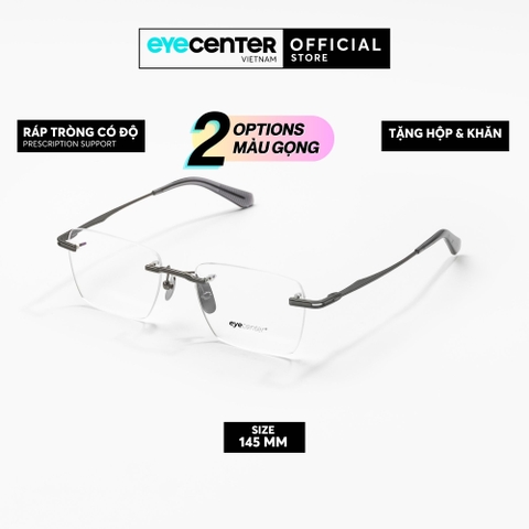 [PRTI40] Gọng kính cận nam nữ không viền chất  liệu Titanium siêu bền chống gỉ by Eye Center Viettnam
