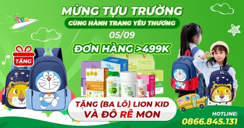 Chương Trình Mừng Tựu Trường - Cùng Hành Trang Yêu Thương: Nhận Ngay Balo Lion Kid Hoặc Balo Doraemon
