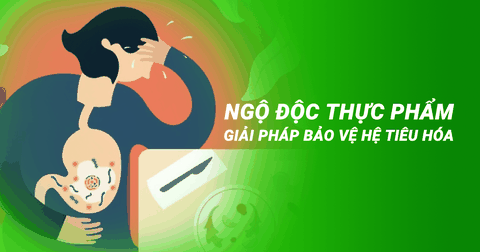 Ngộ Độc Thực Phẩm Sau Tết Tăng Đột Biến, Giải Pháp Bảo Vệ Hệ Tiêu Hóa Cho Cả Gia Đình