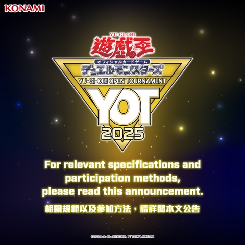 Tin tức Yu-Gi-Oh! Tháng 01/2025 #2: ALIN dần leak những lá bài cuối cùng, YOT Hong Kong 2025 ấn định ngày tổ chức