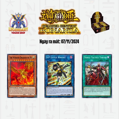 [TCG] Mọi thông tin cần biết về Quarter Century Bonanza