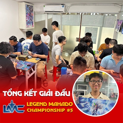 [LMC S1] Tổng Hợp Giải Đấu LMC#5-Final: Sự Lên Ngôi Của Nhà Vua Ritual