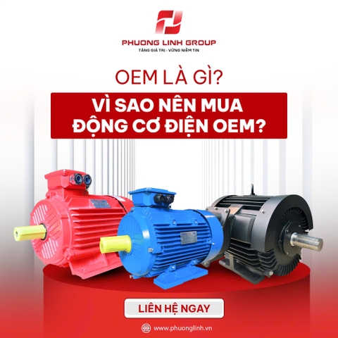 OEM là gì? Vì sao nên mua động cơ điện OEM?