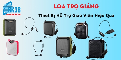 Loa Trợ Giảng Một Thiết Bị Hỗ Trợ Giáo Viên Hiệu Quả