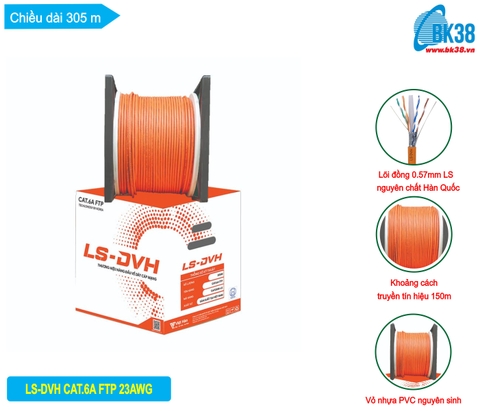 Dây cáp mạng Việt Hàn CAT6A FTP 23AWG - Cuộn 305m  (Màu Cam)
