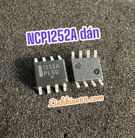 IC DAO ĐỘNG NCP1252A 1252A 1252 SOP-8 mới