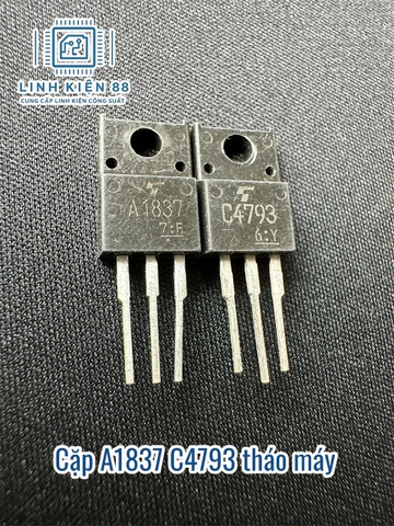 Cặp sò thúc A1837 C4793 1837 4793 tháo máy