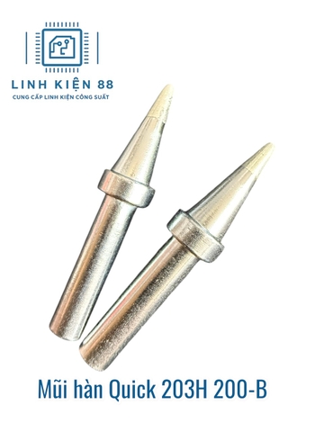 Mũi hàn Quick 203H 200-B mới chính hãng