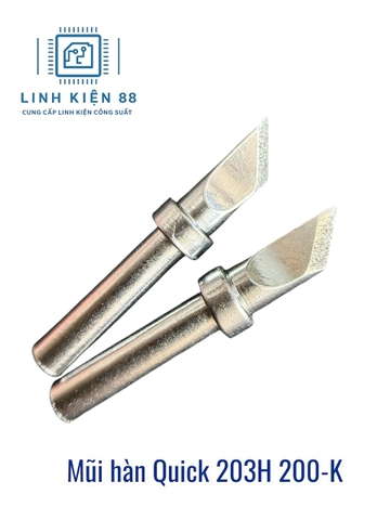 Mũi hàn Quick 203H 200-K mới chính hãng
