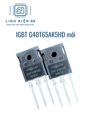 IGBT G40T65AK5HD 40T65AK5HD 40A 650V To-247 mới chính hãng