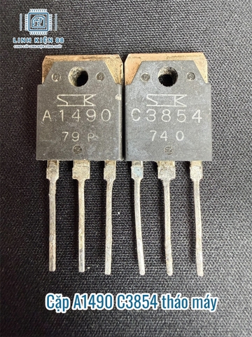 Cặp 2SA1490 2SC3854 A1490 C3854 tháo máy