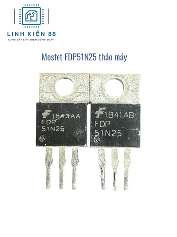Mosfet FDP51N25 51N25 51A 250V To-220 tháo máy