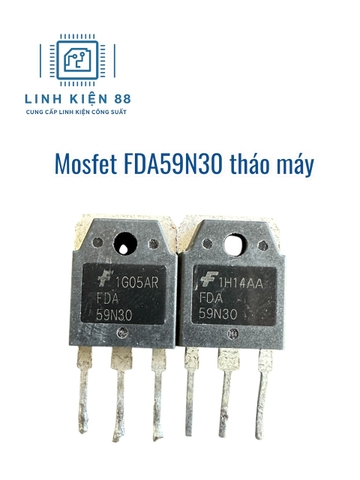Mosfet FDA59N30 59N30 59A 300V To-247 tháo máy