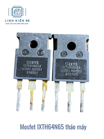 Mosfet IXTH64N65X IXTH64N65 64N65 64A 650V To-247 tháo máy
