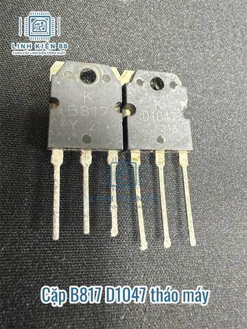 Cặp B817 D1047 817 1047 tháo máy