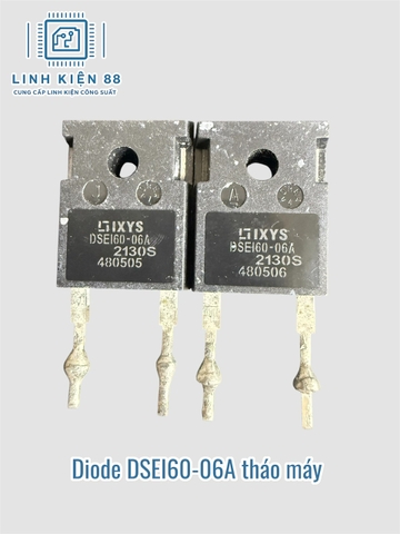 Diode xung DSEI60-06A DSEI30-06 60A 600V tháo máy