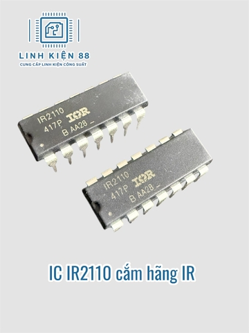 IC Driver IR2110 2110 cắm Dip-14 mới chính hãng IR