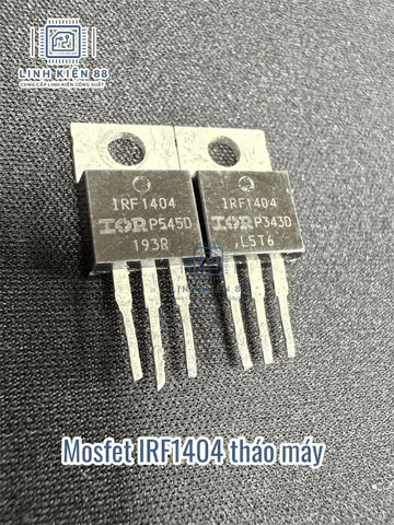 Mosfet IRF1404 1404 162A 40V To-220 tháo máy