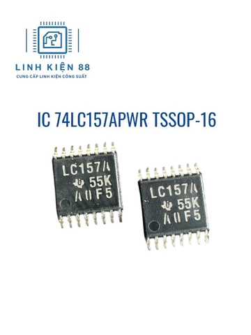 IC 74LC157APWR 74LC157A LC157A LC157 TSSOP-16 dán mới chính hãng TI