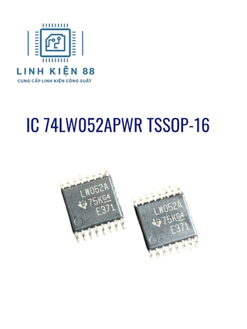 IC 74LW052APWR 74LW052A LW052A LW052 TSSOP-16 mới chính hãng TI