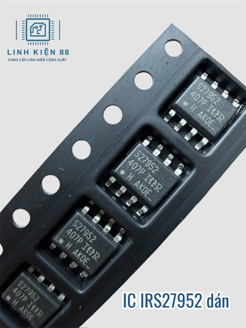 IC IRS27952STRPBF IRS27952 S27952 dán Sop-8 mới chính hãng IR