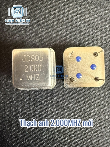 Thạch anh JDS05 2.0 MHZ 4 chân mới