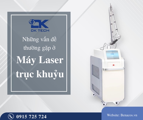 Những vấn đề thường giặp ở máy laser trục khuỷu