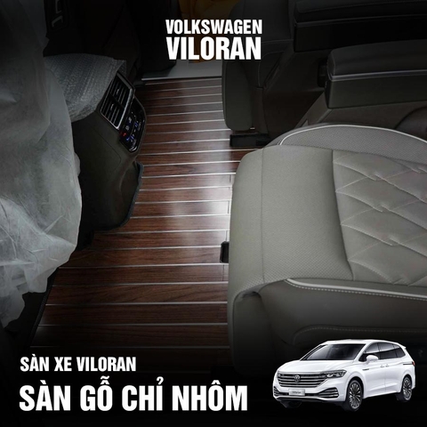 Sàn gỗ tự nhiên chỉ nhôm dành cho Volkswagen Viloran