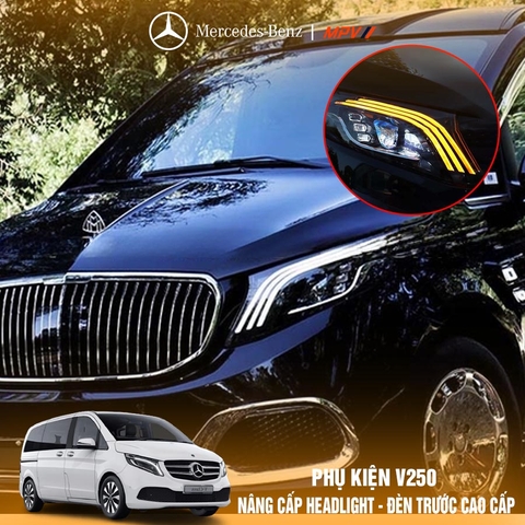 Nâng cấp đèn trước - headlight Mercedes Benz V250 2024 mẫu mới nhất