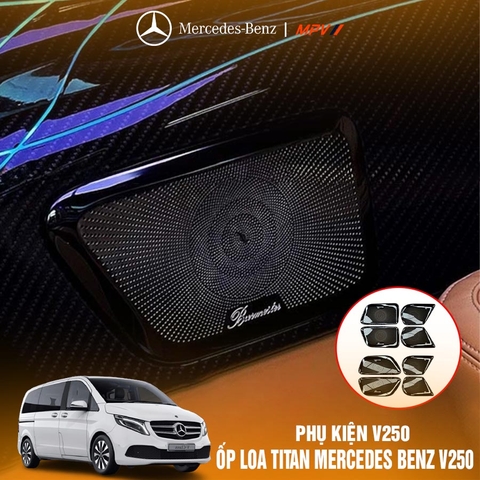 Ốp loa titan Mercedes Benz V250