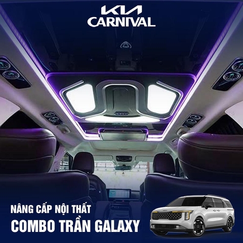 COMBO trần Galaxy thương gia cho Carnival 2025