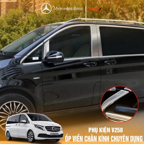 Ốp viền chân kính dành riêng Mercedes V250