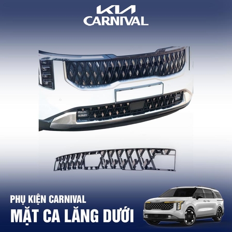 MẶT CA LĂNG DƯỚI NEW KIA CARNIVAL 2024 2025 MẪU HÀN QUỐC