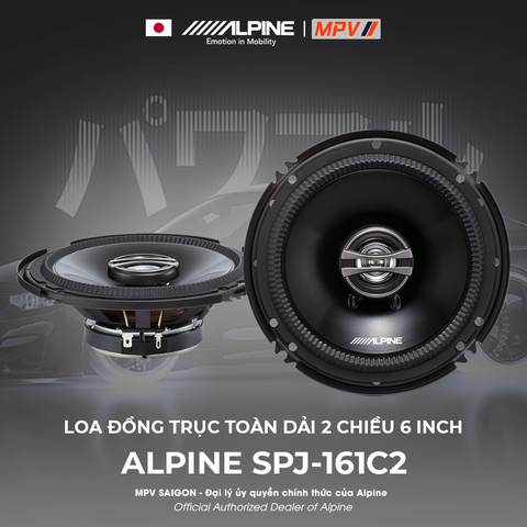 ALPINE SPJ-161C2 LOA ĐỒNG TRỤC TOÀN DẢI 2 CHIỀU 6 INCH