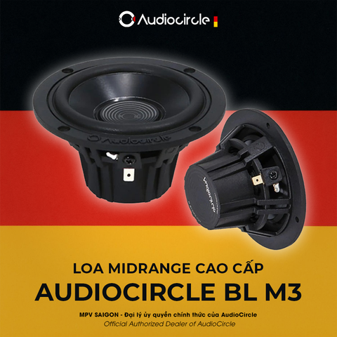 AUDIOCIRCLE BL M3 – LOA MIDRANGE DÀNH CHO Ô TÔ CAO CẤP