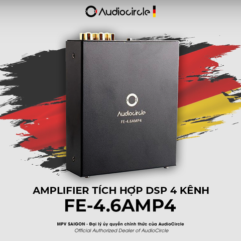 AUDIOCIRCLE FE-4.6AMP4 – AMPLY/DSP 4 KÊNH CAO CẤP CHO Ô TÔ