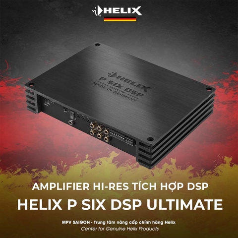 HELIX P SIX DSP UTIMATE: AMPLIFIER 6 KÊNH HI-RES TÍCH HỢP 8 KÊNH DSP