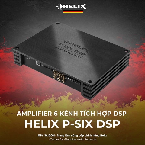 HELIX P-SIX DSP: AMPLIFIER 6 KÊNH TÍCH HỢP 8 KÊNH DSP