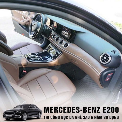 MERCEDES-BENZ E200 BỌC DA GHẾ