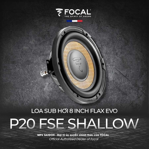 P20 FSE SHALLOW - Sub hơi 8 inch mỏng với màng Flax Evo