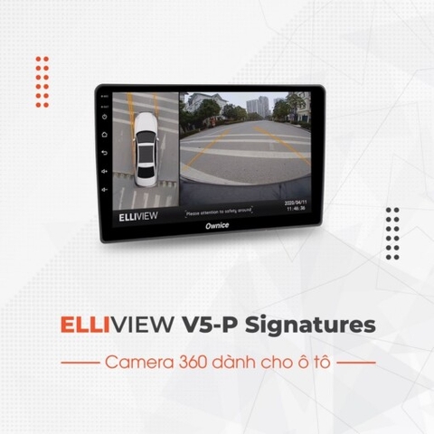 Camera 360 Độ ElliView V5-P Signatures