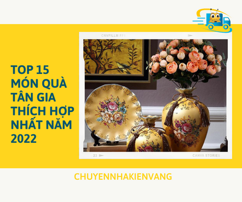 Top 15 món quà tân gia thích hợp nhất năm 2022