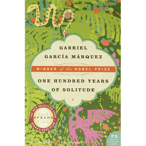 One Hundred Years of Solitude - Gabriel García Márquez