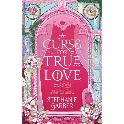 A Curse For True Love - Stephanie Garber