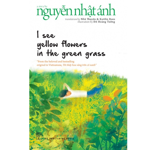 I See Yellow Flowers in the Green Grass