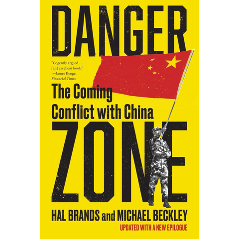 Danger Zone: The Coming Conflict with China (used) - Michael Beckley